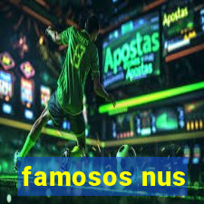 famosos nus